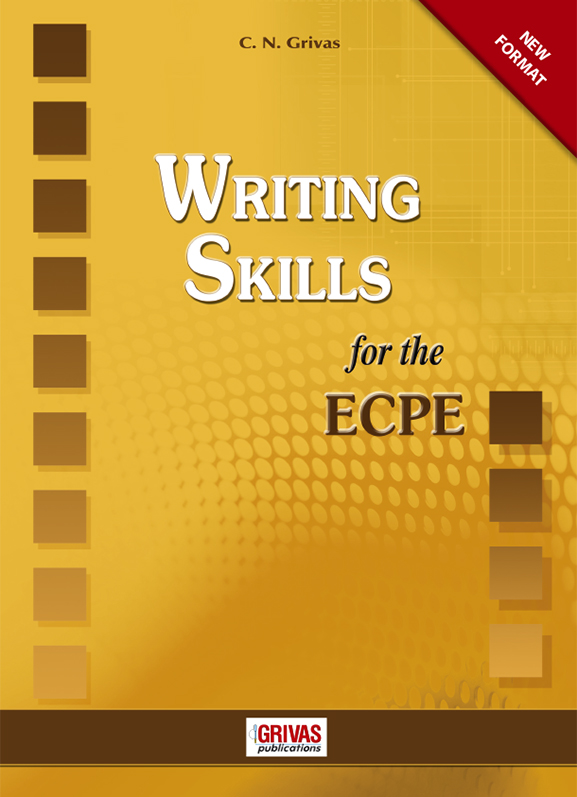 Writing Skills for the ECPE