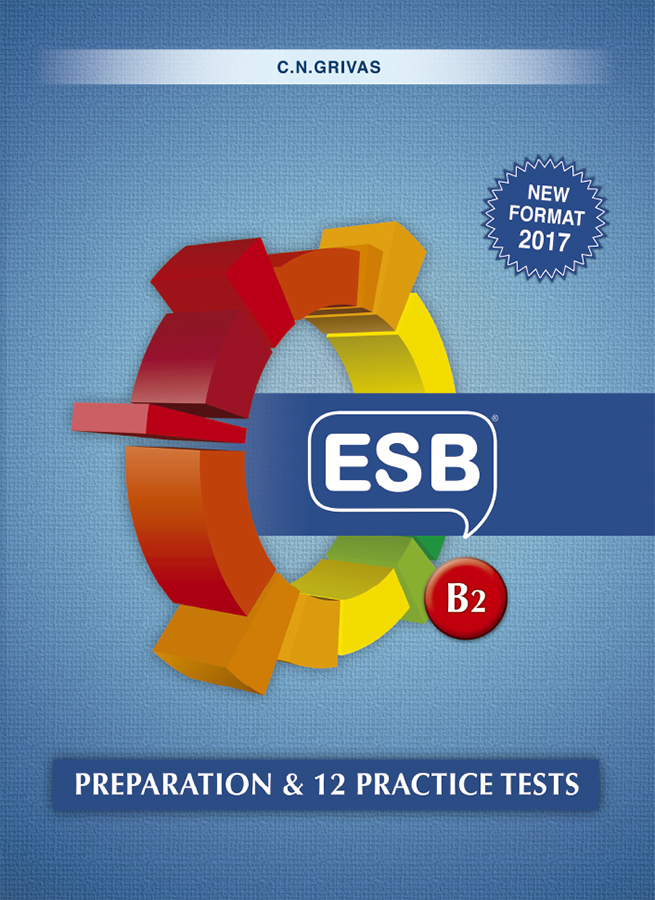 ESB B2 Preparation & 12 Practice Tests